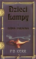 Dzieci lampy i dżinn faraona - Philip Kerr