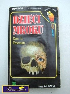 Dzieci Mroku - Don L. Freeman