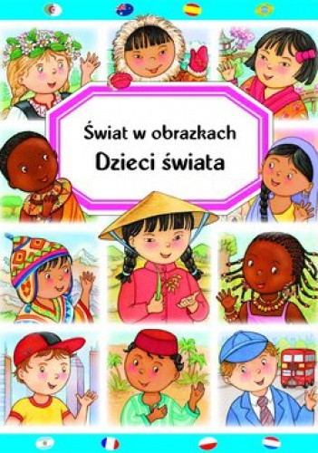 Dzieci świata. Świat w obrazkach - Émilie Beaumont