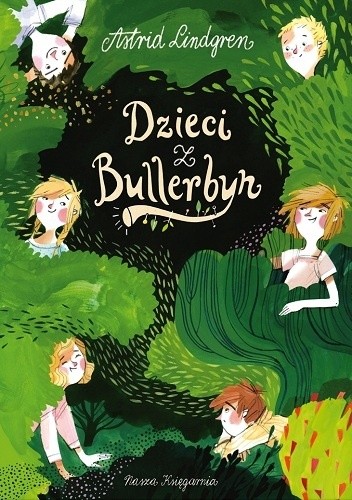 Dzieci z Bullerbyn - Astrid Lindgren