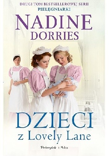 Dzieci z Lovely Lane - Nadine Dorries