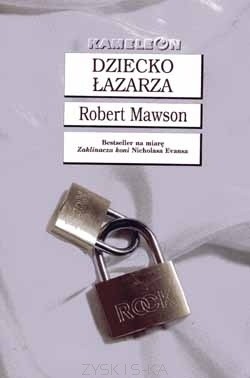 Dziecko Łazarza - Robert Mawson