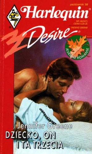 Dziecko, on i ta trzecia - Jennifer Greene