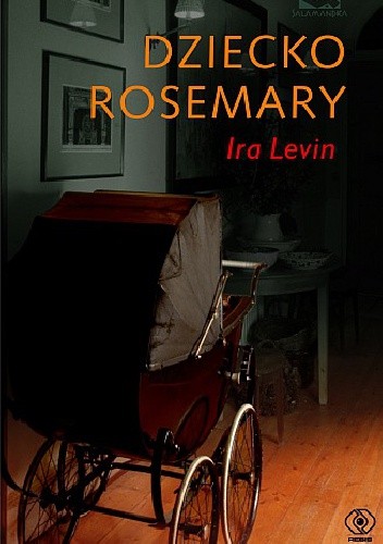 Dziecko Rosemary - Ira Levin