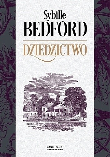 Dziedzictwo - Sybille Bedford