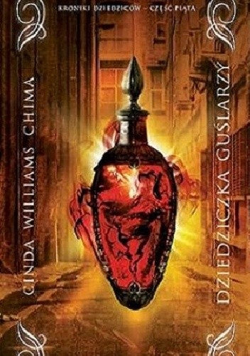 Dziedziczka guślarzy - Cinda Williams Chima