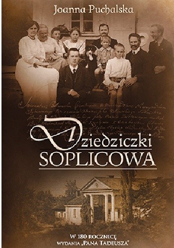 Dziedziczki Soplicowa - Joanna Puchalska