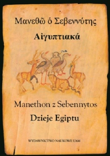 Dzieje Egiptu - Manethon z Sebennytos