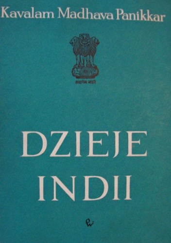Dzieje Indii - Kavalam Madhara Pannikar