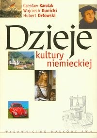 Dzieje kultury niemieckiej - Hubert Orłowski