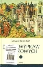 Dzieje wypraw krzyżowych. T. 1/2/3 - Steven Runciman