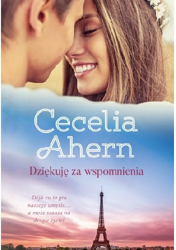 Dziękuję za wspomnienia - Cecelia Ahern