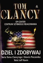 Dziel i zdobywaj - Tom Clancy