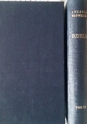 Dzieła t.3. Poematy. - Juliusz Słowacki