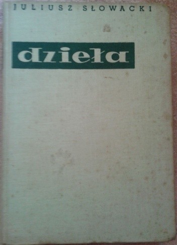 Dzieła, t. VII - Juliusz Słowacki