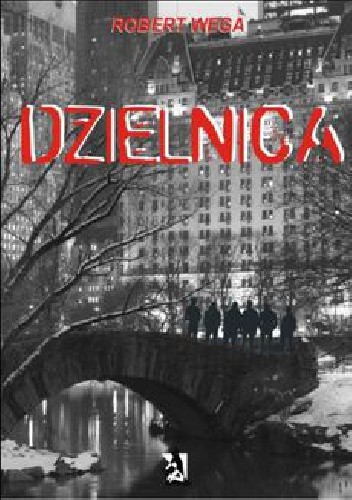 Dzielnica - Robert Wega