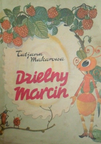 Dzielny Marcin - Tatjana Makarowa
