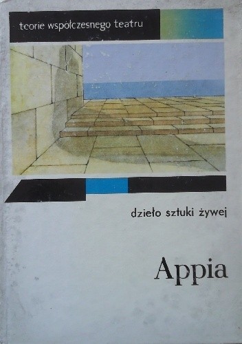 Dzieło sztuki żywej i inne prace - Adolphe Appia