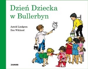 Dzień dziecka w Bullerbyn - Astrid Lindgren