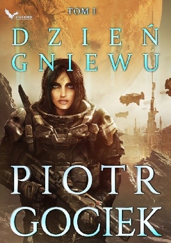 Dzień Gniewu - Piotr Gociek