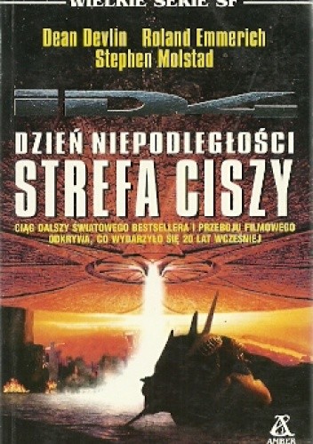 Dzień Niepodległości: Strefa Ciszy - Dean Devlin