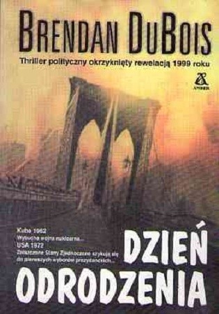 Dzień odrodzenia - Brendan DuBois
