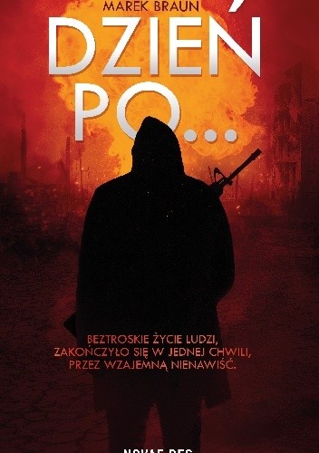 Dzień po... - Marek Braun
