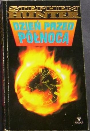 Dzień przed północą - Stephen Hunter