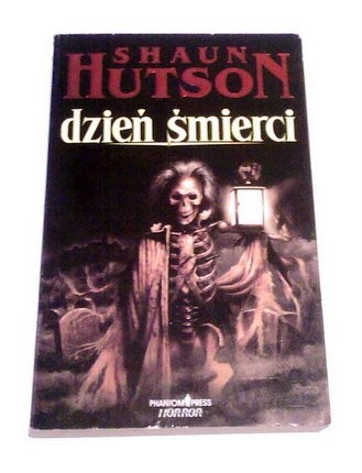 Dzień śmierci - Shaun Hutson