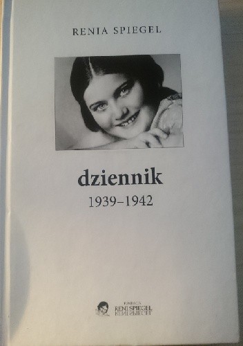 Dziennik 1939-1942 - Renia Spiegel