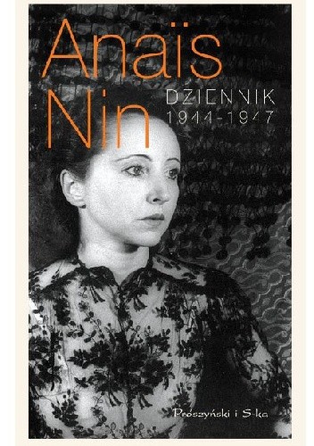 Dziennik 1944 - 1947 - Anaïs Nin