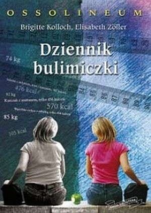 Dziennik bulimiczki - Elisabeth Zöller