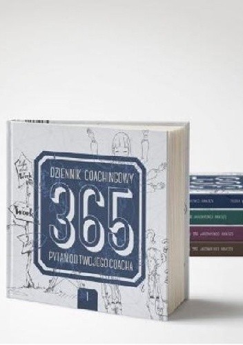Dziennik coachingowy. 365 pytań od Twojego coacha - Kamila Rowińska