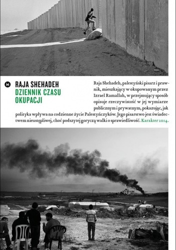 Dziennik czasu okupacji - Raja Shehadeh