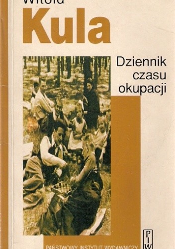 Dziennik czasu okupacji - Witold Kula