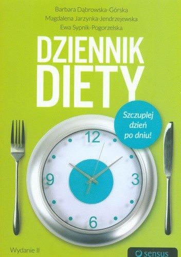 Dziennik diety. Szczuplej dzień po dniu! - Barbara Dąbrowska-Górska