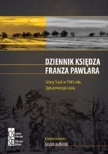 Dziennik księdza Franza Pawlara - Leszek Jodliński