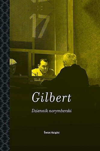 Dziennik norymberski - Gustave Mark Gilbert