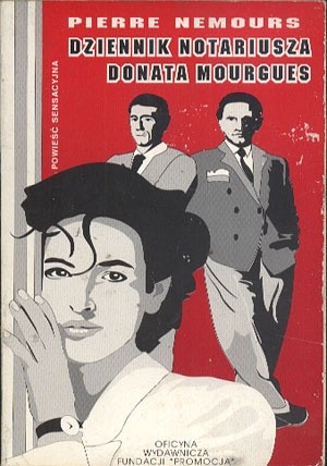Dziennik notariusza Donata Mourgues - Pierre Nemours