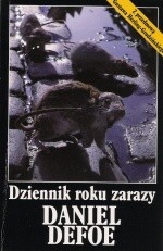 Dziennik roku zarazy - Daniel Defoe