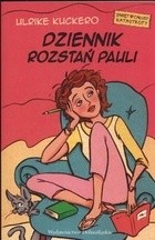 Dziennik rozstań Pauli - Ulrike Kuckero