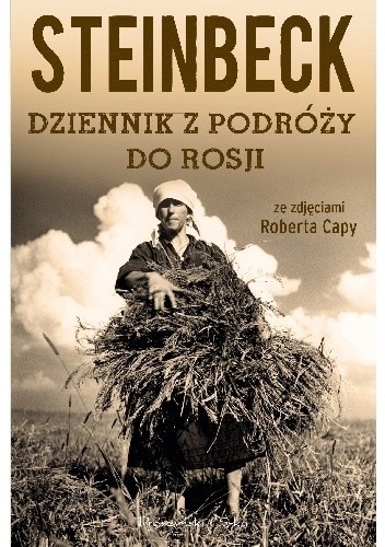 Dziennik z podróży do Rosji - John Steinbeck