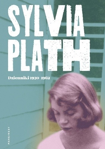 Dzienniki 1950-1962 - Sylvia Plath