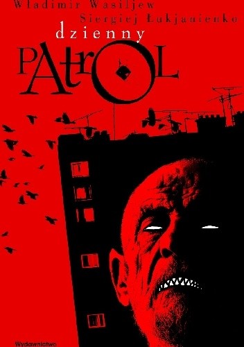 Dzienny patrol - Siergiej Łukjanienko