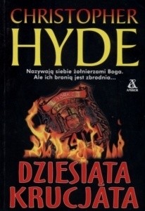 Dziesiąta krucjata - Christopher Hyde