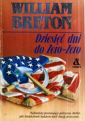 Dziesięć dni do Zero-Zero - William Breton
