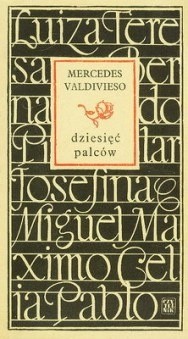 Dziesięć palców - Mercedes Valdivieso