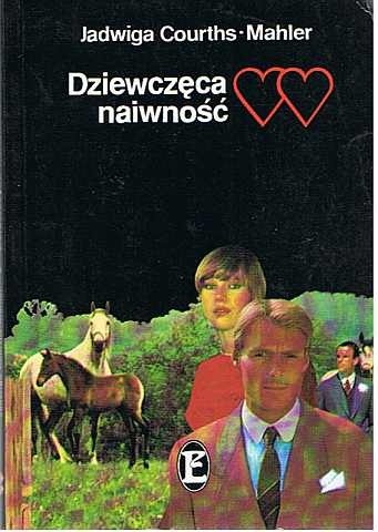 Dziewczęca naiwność - Jadwiga Courths-Mahler
