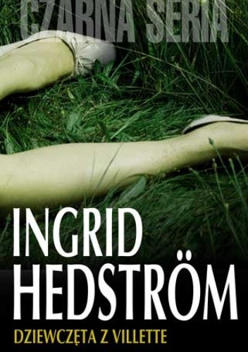 Dziewczęta z Villette - Ingrid Hedström