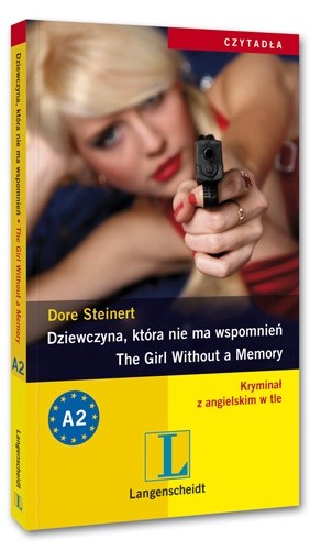 Dziewczyna, która nie ma wspomnień - Dore Steinert